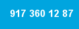 917 360 12 87 917 360 12 87